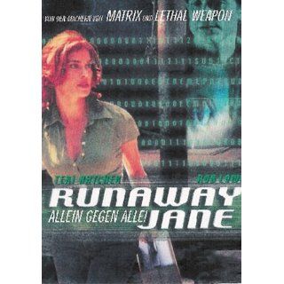 Runaway Jane   Allein gegen alle [VHS] Teri Hatcher, Rob Lowe, Alex