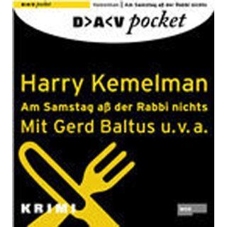 Am Samstag aß der Rabbi nichts, 1 CD: Harry Kemelman, Gerd