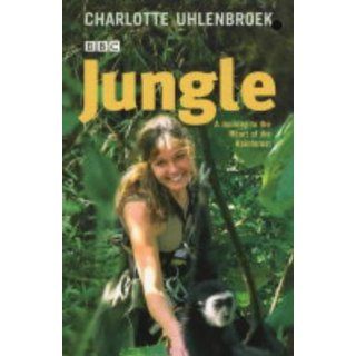 Jungle Charlotte Uhlenbroek Englische Bücher