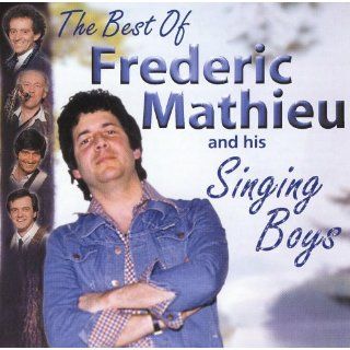 The best of Frederic Mathieu and his Singing Boys Musik