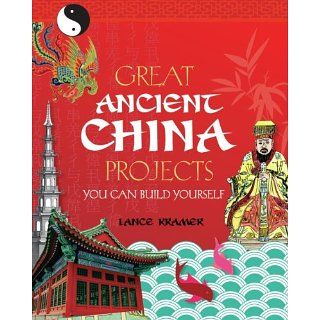 Great Ancient China Projects You Can Build Yourself (Build It Yourself