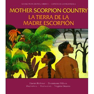 Mother Scorpion Country (Stories from Central America) 