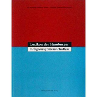 Lexikon der Hamburger Religionsgemeinschaften. Religionsvielfalt in