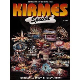 KIRMES SPECIAL Karussells 1950er und 1960er Jahre Broschiert von Karl
