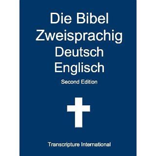 Die Bibel Zweisprachig Deutsch Englisch eBook Transcripture