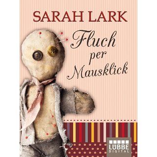 Fluch per Mausklick eBook Sarah Lark Kindle Shop