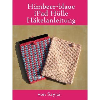 Himbeer blaue iPad Hülle Häkelanleitung eBook Sayjai 
