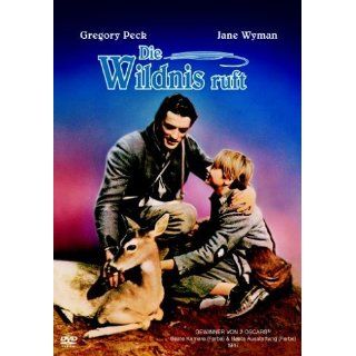 Die Wildnis ruft Gregory Peck, Jane Wyman, Claude Jarman
