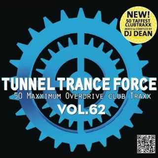 Tunnel Trance Force Vol.62 Musik