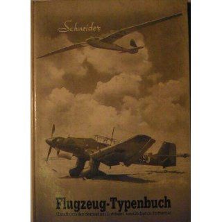 Flugzeugtypenbuch   Handbuch der Deutschen Luftfahrt  und Zubehör