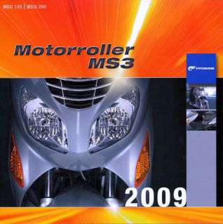 Hyosung MS3 i 125 250 Motorroller Prospekt 2009 scooter