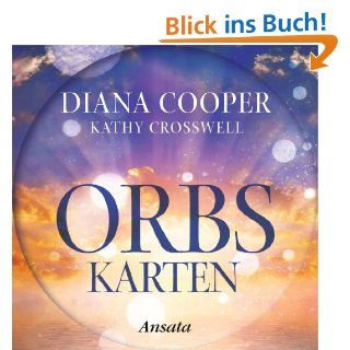 Orbs Karten Diana Cooper, Kathy Crosswell, Manfred Miethe