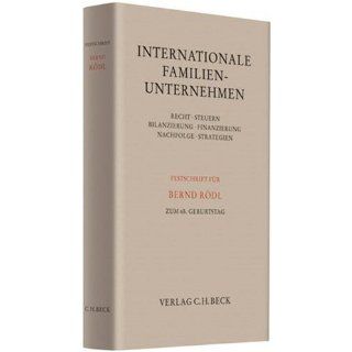 Internationale Familienunternehmen Recht, Steuern, Bilanzierung