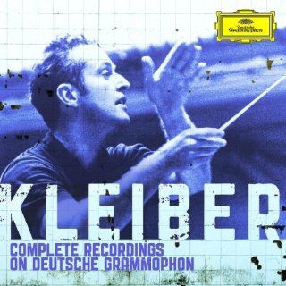 Carlos Kleiber Complete Recordings on Deutsche Grammophon 