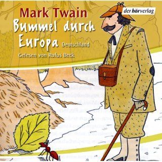 Bummel durch Europa / Deutschland. 4 CDs Mark Twain