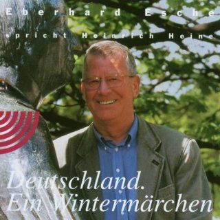 Deutschland, ein Wintermärchen Eberhard Esche, Heinrich