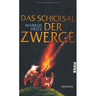 Das Schicksal der Zwerge Roman Markus Heitz Bücher