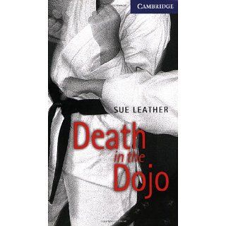 Death in the Dojo Level 5 (Cambridge English Readers) eBook Leather