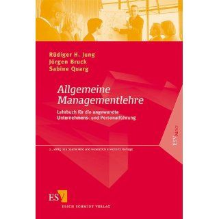 Allgemeine Managementlehre. Lehrbuch für die angewandte Unternehmens