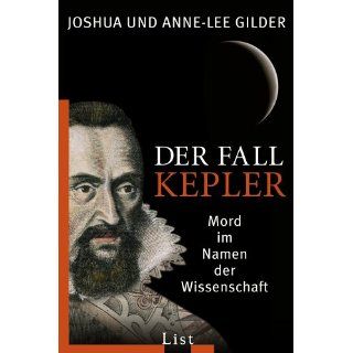 Der Fall Kepler Mord im Namen der Wissenschaft Ann Lee