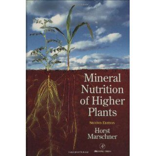 Mineral Nutrition Higher Plants Horst Marschner, Marschner
