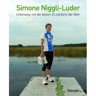Simone Niggli Luder: Unterwegs mit der besten OL Läuferin der Welt