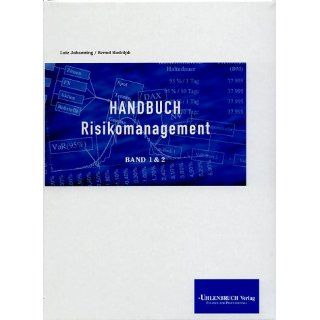 Handbuch Risikomanagement Lutz Johanning, Bernd Rudolph