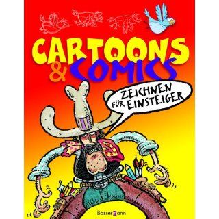 Cartoons & Comics. Zeichnen für Einsteiger Anna Milbourne