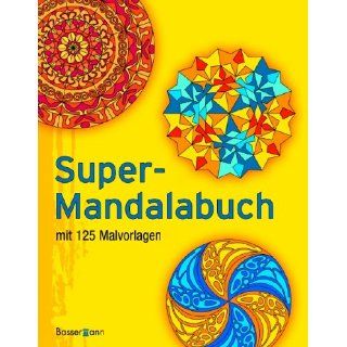Super Mandalabuch. 125 Malvorlagen Bücher