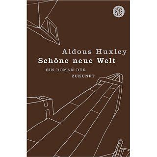 Schöne neue Welt Aldous Huxley, Herberth E. Herlitschka