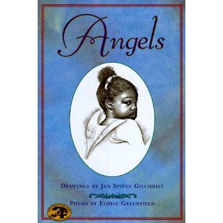 Angels (Jump at the Sun Books) Jan Spivey Gilchrist