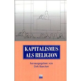 Kapitalismus als Religion Dirk Baecker, Walter Benjamin