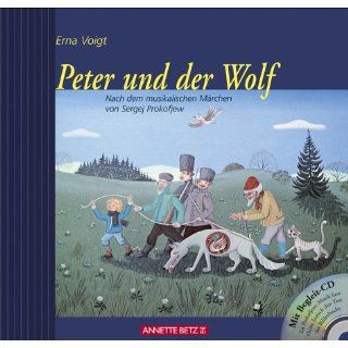 Peter und der Wolf (mit CD): Erna Voigt: Bücher