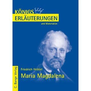 Königs Erläuterungen und Materialien, Bd.176, Maria Magdalena
