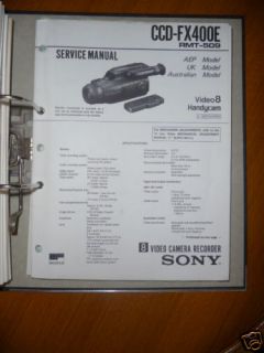 Service Manual Sony CCD FX400E Video 8 Handycam,ORIGINA