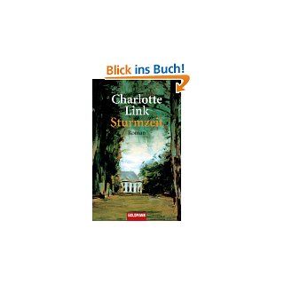 Sturmzeit Roman von Charlotte Link von Goldmann Verlag (22. Dezember