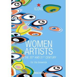 Icons. Women Artists Künstlerinnen im 20. und 21. Jahrhundert