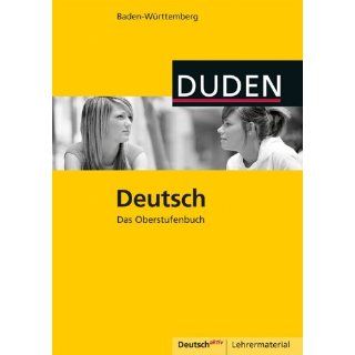 Deutsch aktiv  Duden Deutsch. Das Oberstufenbuch, Lehrermaterial