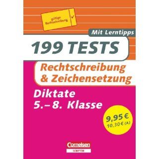 199 Tests Deutsch   Rechtschreibung und Zeichensetzung Diktate für