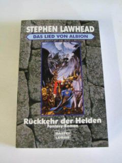 Stephen R. Lawhead Rückkehr der Helden. Albion UNGELES