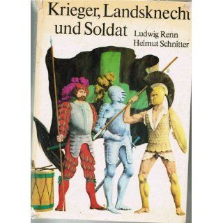 Krieger Landsknecht und Soldat Renn Schnitter Bücher