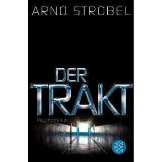 Der Trakt Psychothriller und über 1,5 Millionen weitere Bücher