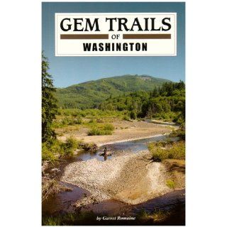 Gem Trails of Washington Garret Romaine Englische Bücher