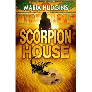 Scorpion House eBook Maria Hudgins Kindle Shop