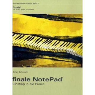 finale NotePad, m. CD ROM Stefan Schwalgin Bücher