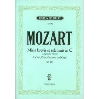 Missa Brevis C Dur KV 259 (Orgelsolomesse). Klavierauszug 