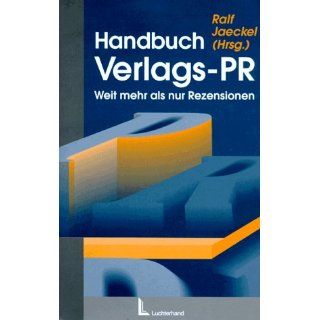 Handbuch Verlags PR, m. Diskette (3 1/2 Zoll) Weit mehr als nur