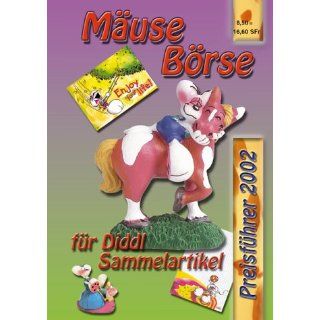 Mäuse Börse 2002. Preisführer für Diddl Sammelartikel 