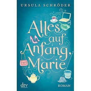 Alles auf Anfang, Marie Roman eBook Ursula Schröder 