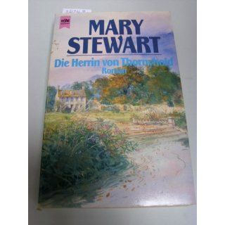 Die Herrin von Thornyhold. Roman.: Mary Stewart: Bücher